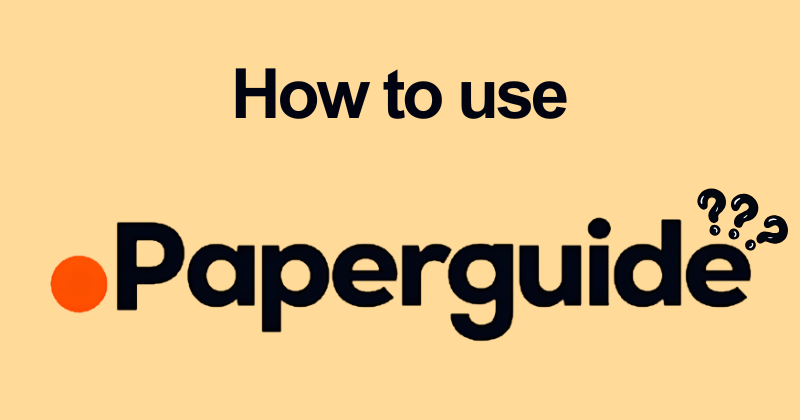 How to Use Paperguide