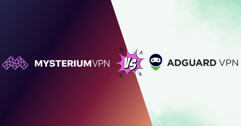 Mysterium vs AdGuard VPN: Which Vpn Is Faster in 2025? 3 Mysterium vs AdGuard VPN