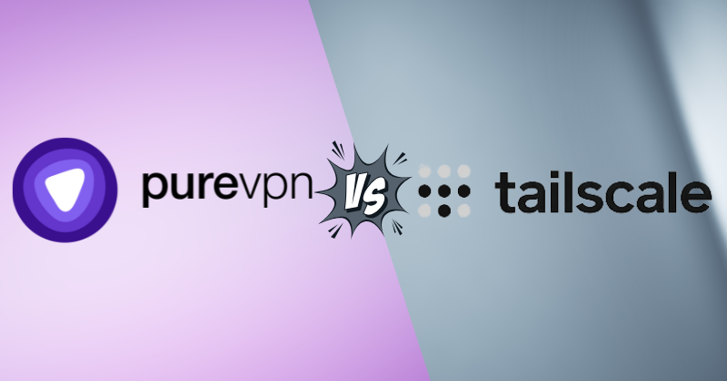 PureVPN vs Tailscale: Fast & Reliable VPN in 2025 3 purevpn vs tailscale