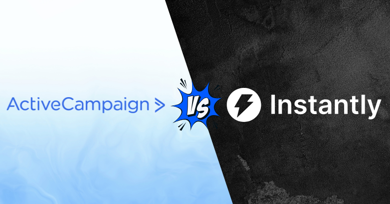 ActiveCampaign vs Instantly: CRM Tool Showdown in 2025? 3 Fahim AI 4 113