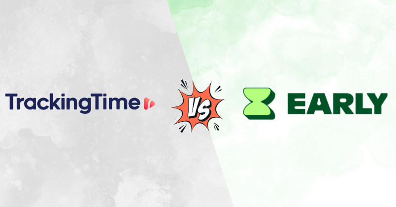 trackingtime vs early