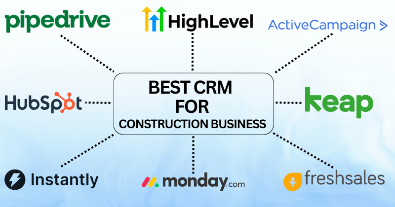 Best CRM for Small Construction Business: Top Picks in 2025? 4 best crm for construction business