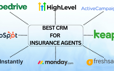 Best CRM for Insurance Agents: Grow Sales Fast in 2025?