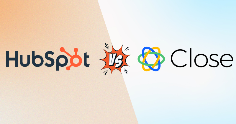 HubSpot vs Close CRM: Which is The Best One in 2025? 3 HubSpot vs Close CRM