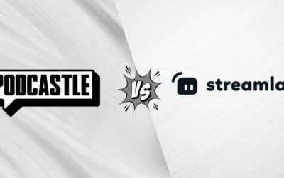 Podcastle vs Streamlabs: Which is Better for Podcasting in 2025?