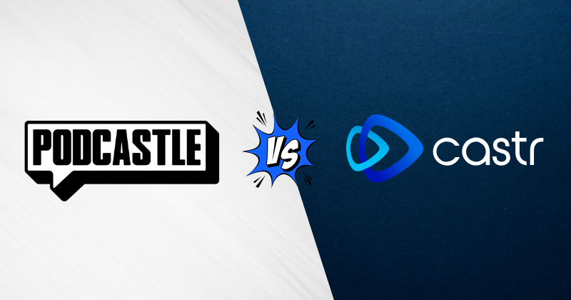 Podcastle vs Castr: Which is Best For Podcasting in 2025 3 Podcastle vs Castr