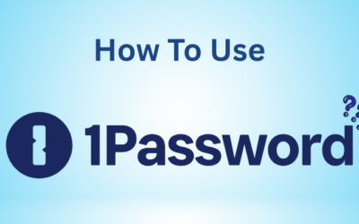 How to Use 1Password: Easy Setup Tutorial in 2025