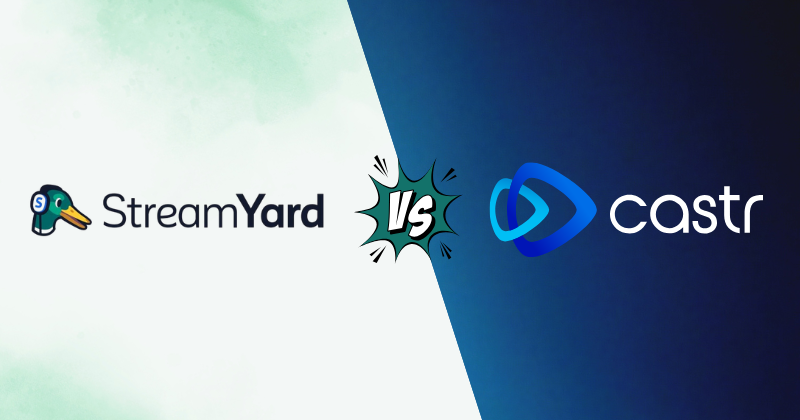 StreamYard vs Castr