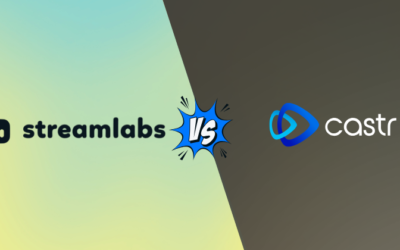 Streamlabs vs Castr: Best Stream Choice in 2025?