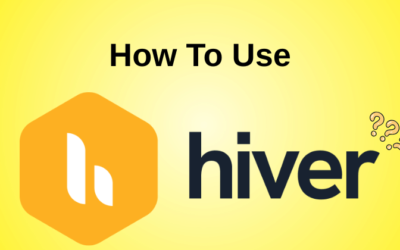 How to Use Hiver: A Beginner’s Step-by-Step in 2025