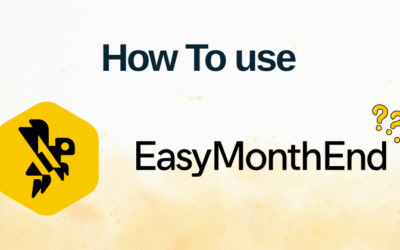 How to Use Easy Month End: Step-by-Step Guideline in 2025