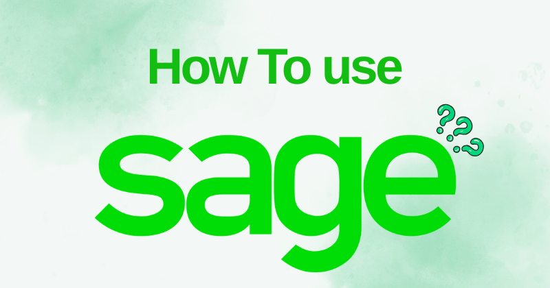 How to Use Sage