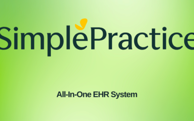 SimplePractice Review: Best EHR Tool For Practice in 2025?