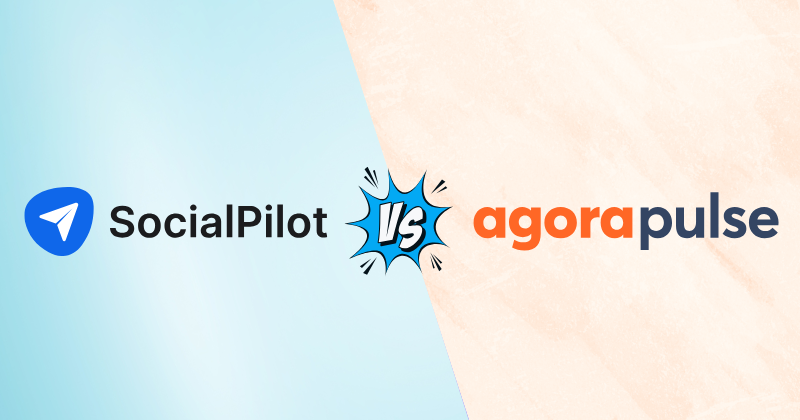 Socialpilot vs Agorapulse