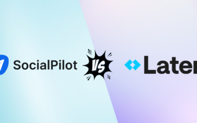 SocialPilot vs Later: Find Your Social Media Tool in 2025?