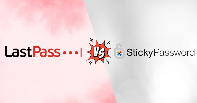 lastpass vs sticky password