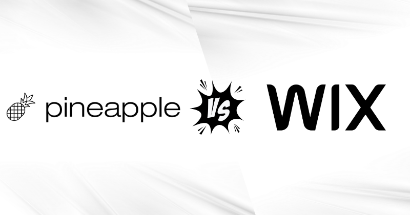 Pineapple Builder vs Wix: Best AI Website Builder in 2025? 3 Pineapple Builder vs Wix