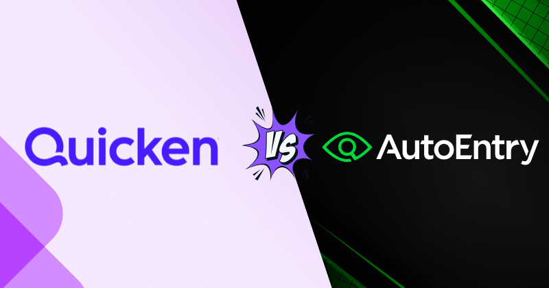 Quicken vs AutoEntry: Which is Right for You in 2025? 3 Fahim AI 6 3 25