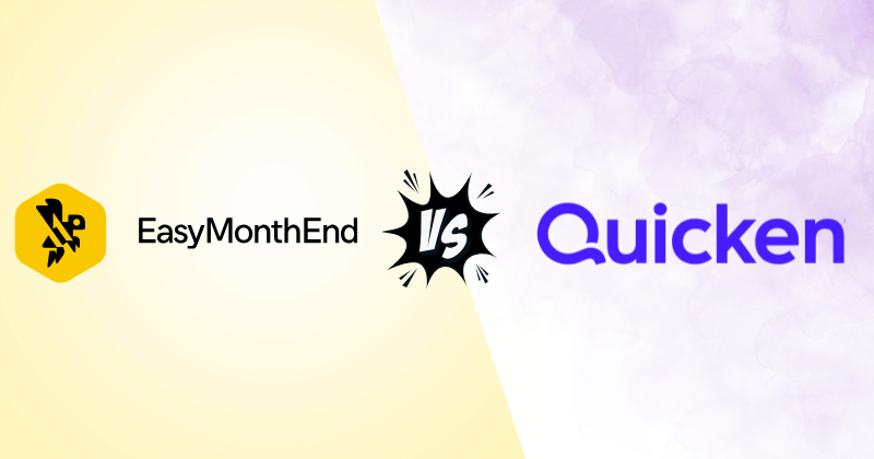 Easy Month End vs Quicken: Which is Better for Accounting in 2025? 3 Easy Month End vs Quicken