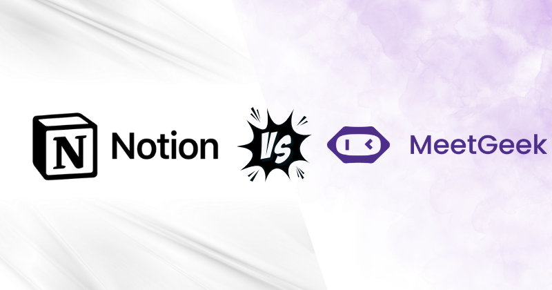 Notion vs MeetGeek: Which AI Note-Taking App is Best in 2025? 3 Notion vs MeetGeek