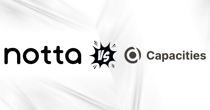 Capacities vs Notta