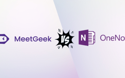 MeetGeek vs Microsoft OneNote: Best AI Note-Taking App in 2025?