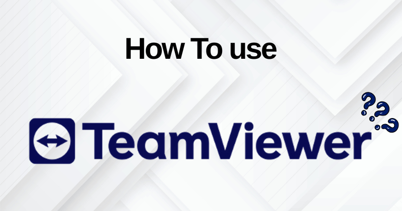 How to Use TeamViewer: Best Remote Access Tool in 2025? 1 How to Use TeamViewer