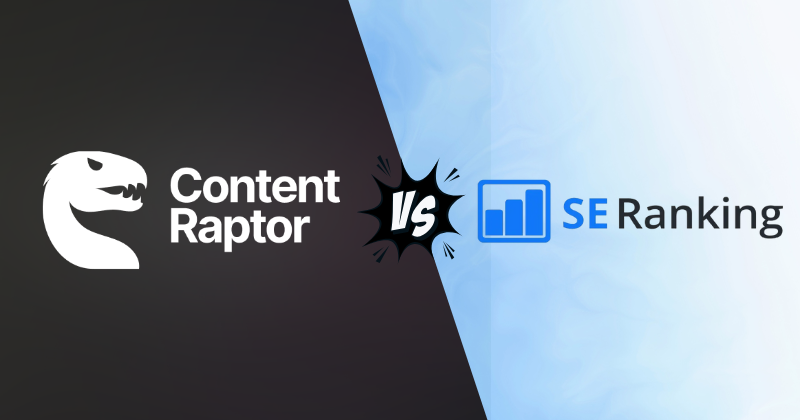 Content Raptor vs SE Ranking: Which SEO Tool Wins in 2025?