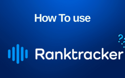 How to Use Ranktracker: Your Complete Guide in 2025