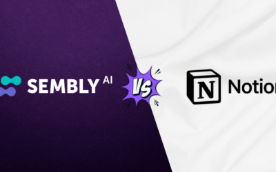 Sembly vs Notion AI: Which Is Best for You in 2025?