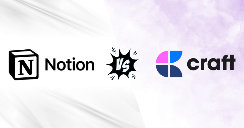 Notion vs Craft