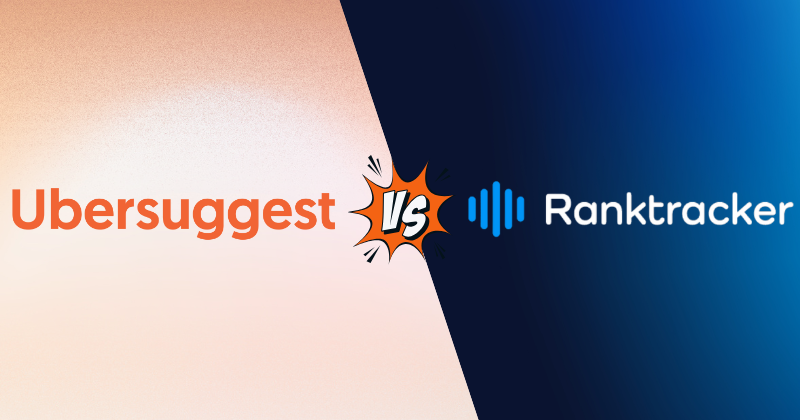 Ubersuggest vs Ranktracker