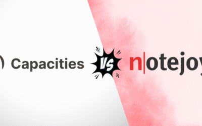 Capacities vs Notejoy: Which AI Note-Taking App is Best in 2025?