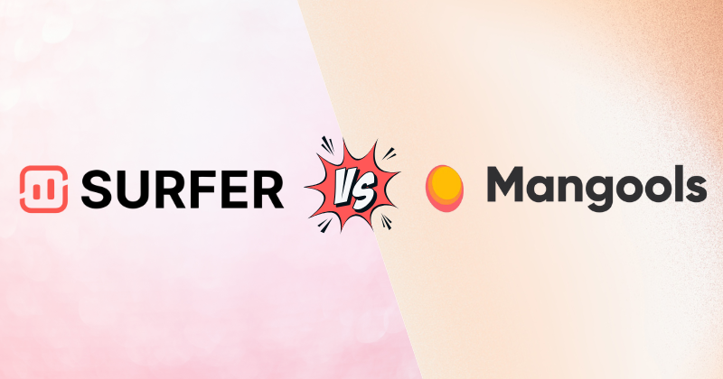 Surfer SEO vs Mangools: Best Keyword Researcher in 2025? 3 Surfer SEO vs Mangools