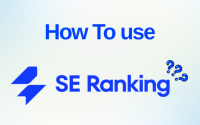 How to Use SE Ranking: Boost Your SEO Rankings in 2025