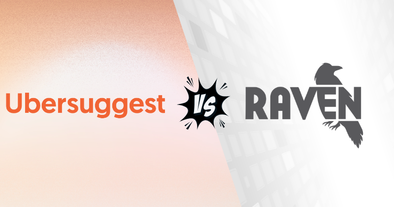 Ubersuggest vs Raven Tool: Best Keyword Researcher in 2025? 3 Ubersuggest vs Raven Tool