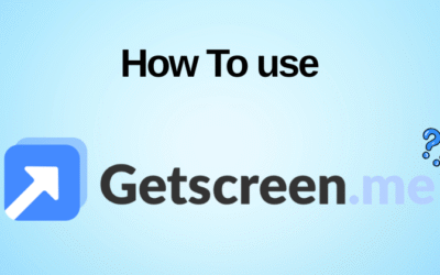 How to Use Getscreen: A Beginner’s Guide in 2025