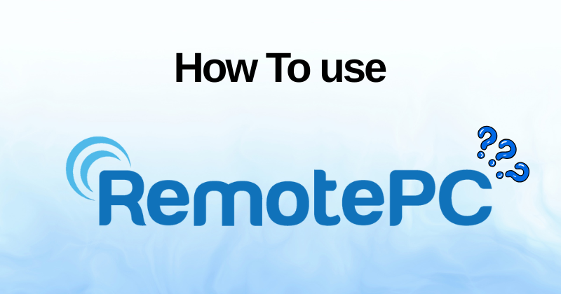How to Use RemotePC: Your Complete Setup Guide in 2025 1 How to Use RemotePC