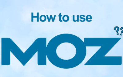 How to Use Moz: Complete Feature Guide (2026)