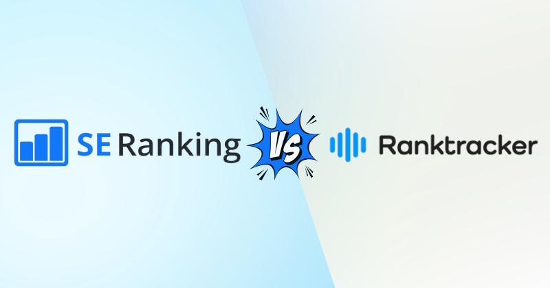 SE Ranking vs Ranktracker
