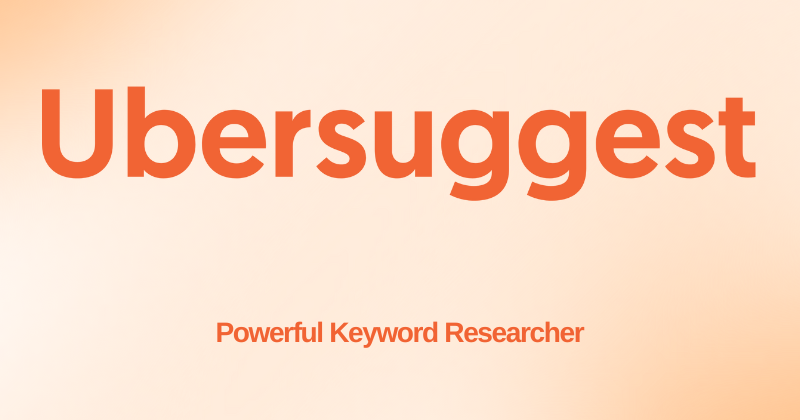 Ubersuggest Review: Top Budget-Friendly SEO Tool in 2025? 1 Ubersuggest Featured Image