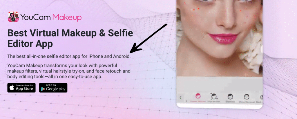 youcam perfect Virtual Makeup & Selfie Editor