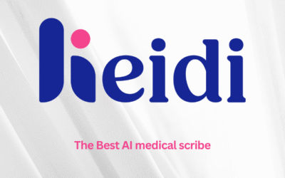 Heidi Health Review: The Best AI Medical Scribe in 2025 and Beyond