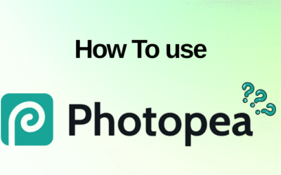 How to Use Photopea: A Beginner’s Guideline in 2025?