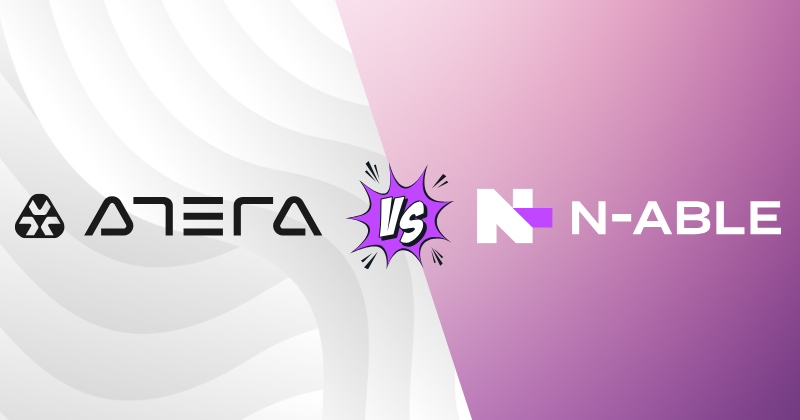 Atera vs N-able: Best IT Management Platform in 2025? 3 Atera vs N-able