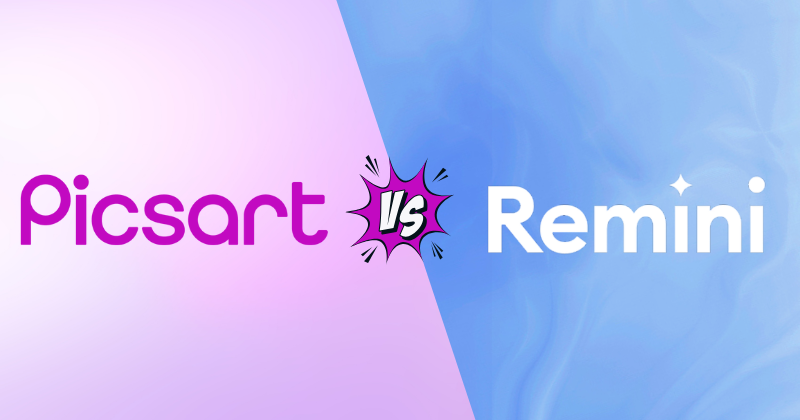 Picsart vs Remini