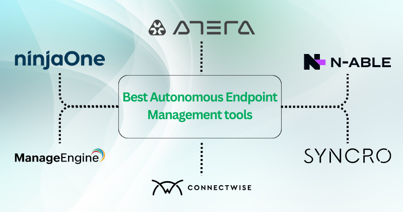 autonomous endpoint management tools