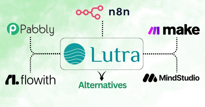 7 Best Lutra Alternatives: Top AI Automation Tools in 2025? 4 lutra alternatives