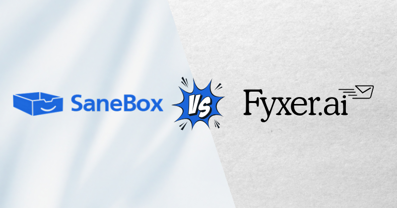Sanebox vs Fyxer: Email Management Battle in 2025? 3 Sanebox vs Fyxer