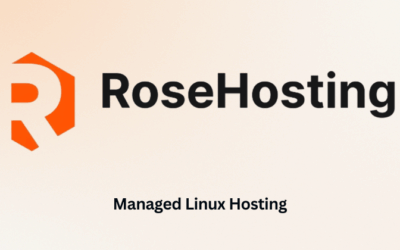 Rosehosting Review: Best-Value Managed Linux Hosting in 2025
